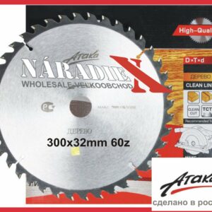 ATAKA RUSKY REZNÝ KOTÚČ NA DREVO VIDIOVY 300MM, 32MM,60Z AT300V