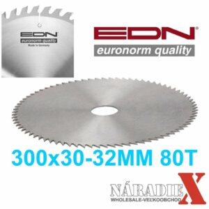 EDN GERMANY REZNÝ KOTÚČ NA DREVO 300MM, 32MM,80Z EDN300