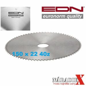 EDN GERMANY REZNÝ KOTÚČ NA DREVO HSS 150MM, 22MM, 40Z EDN150